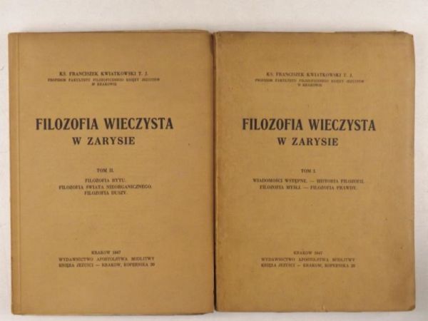 Filozofia wieczysta w zarysie, T. I-II, 1947 r.