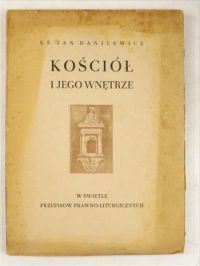 Danilewicz Jan - Kościół i jego wnętrze, 1948 r.