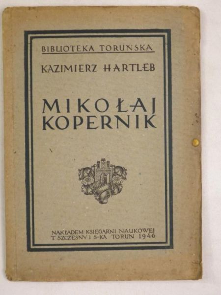 Hartleb Kazimierz - Mikołaj Kopernik, 1946 r.
