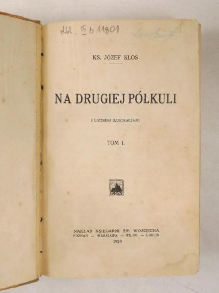 Na drugiej półkuli, Tom I-II, 1929 r.