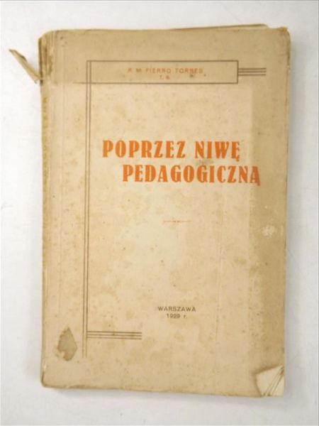 Poprzez niwę pedagogiczną, 1929 r.