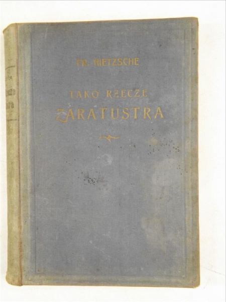Tako rzecze Zaratustra, 1922 r.