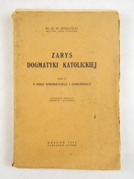 Zarys dogmatyki katolickiej, T. II, 1934 r.