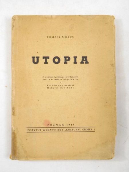 Morus Tomasz - Utopia, 1947 r.