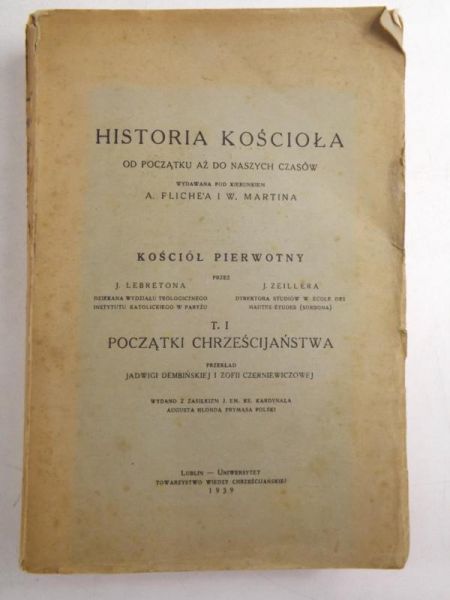 Fliche A.,   - Historia Kościoła od początku aż do naszych czasów, T. I, 1939 r.