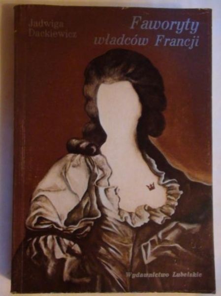 Faworyty władców Francji