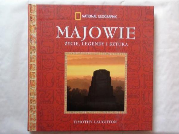 Majowie życie, legendy i sztuka