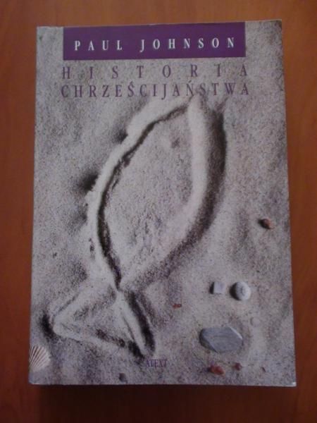Johnson Paul - Historia chrześcijaństwa
