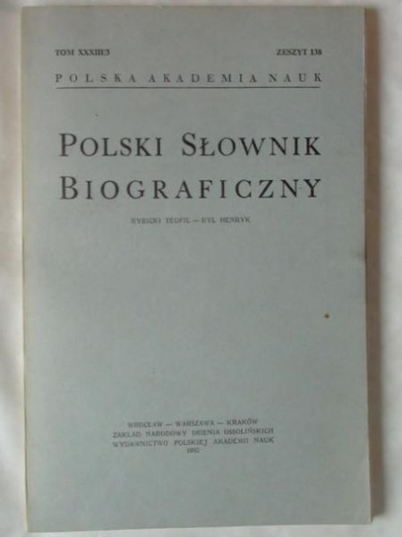 Polski Słownik Biograficzny Tom XXXIII/3 Zeszyt 138