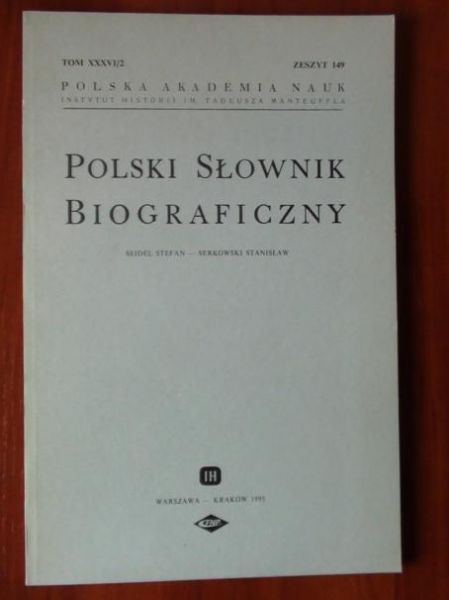 Polski Słownik Biograficzny Tom XXXVI/2 Zeszyt 149