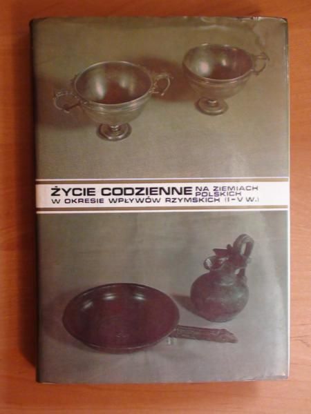 Życie codzienne na ziemiach polskich w okresie wpływów rzymskich (I-V w.)