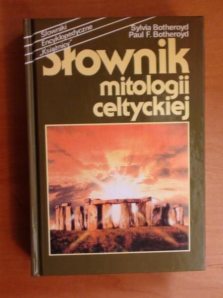 Botheroyd Sylvia - Słownik mitologii celtyckiej