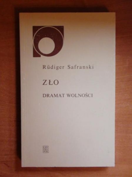 Zło. Dramat wolności