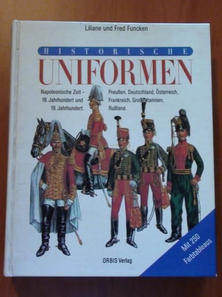 Funcken Liliane und Fred - Historische Uniformen