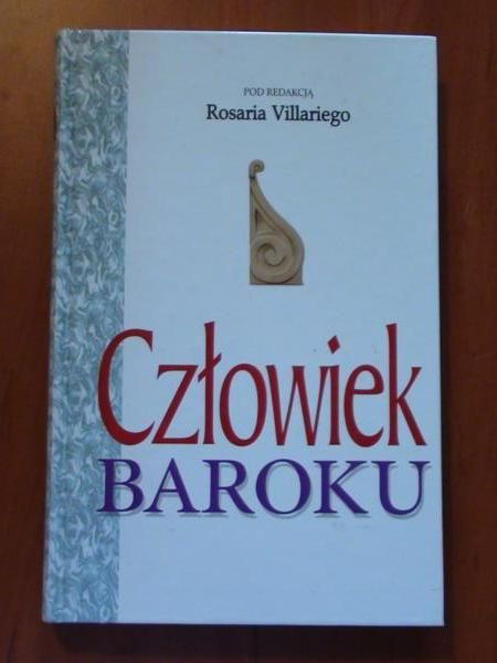 Villari Rosario (red.) - Człowiek baroku