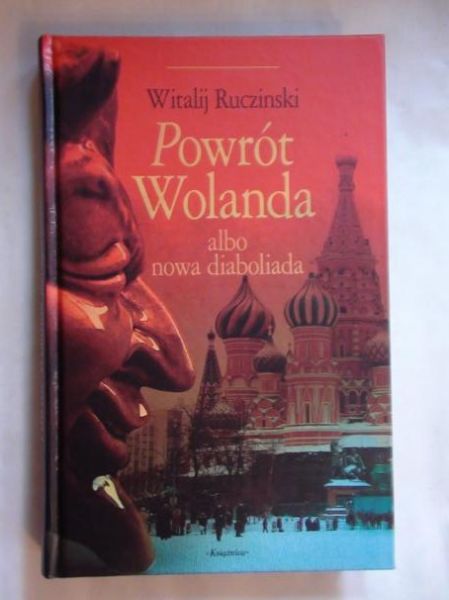 Powrót Wolanda albo nowa diaboliada