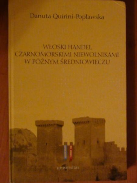 Włoski handel czarnomorskimi niewolnikami w późnym średniowieczu
