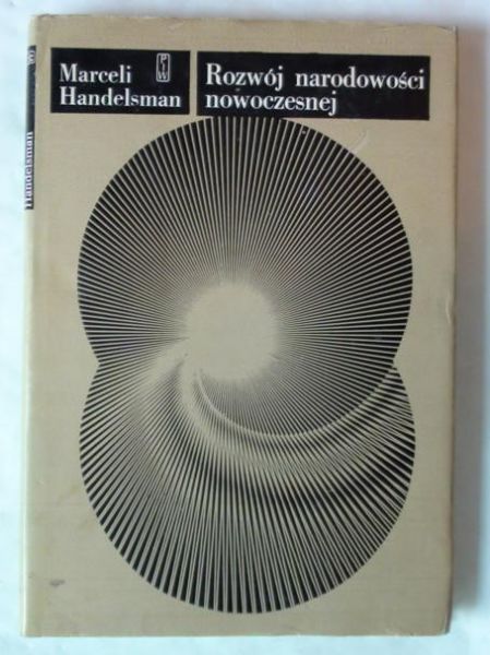Handelsman Marceli - Rozwój narodowości nowoczesnej