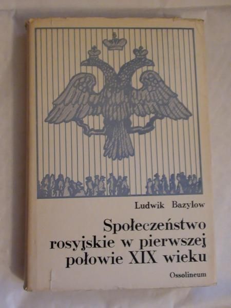 Społeczeństwo rosyjskie w pierwszej połowie XIX wieku