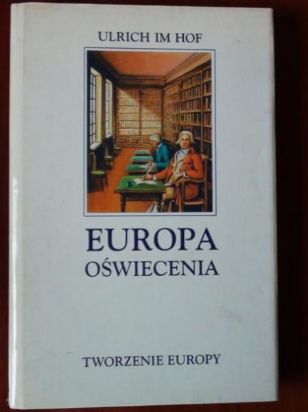 Im Hof Ulrich  - Europa Oświecenia
