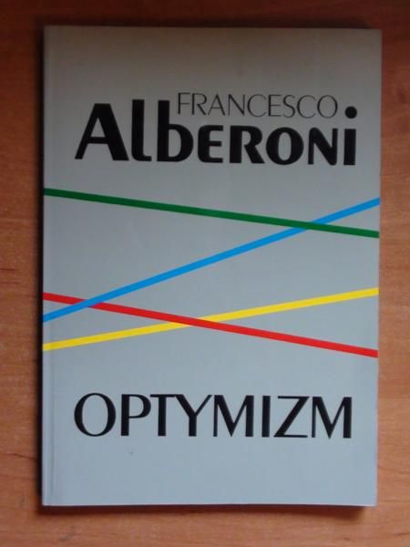 Alberoni Francesco - Optymizm