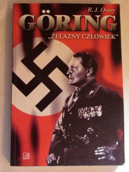 Goring, "Żelazny człowiek"