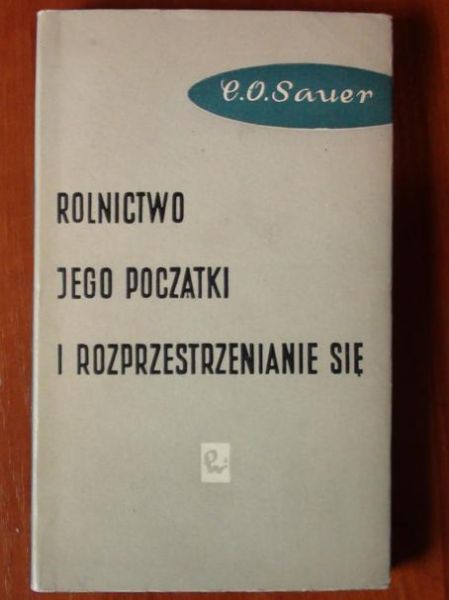 Rolnictwo, jego początki i rozprzestrzenianie się