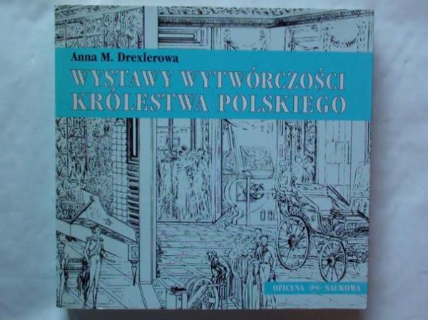 Wystawy wytwórczości Królestwa Polskiego