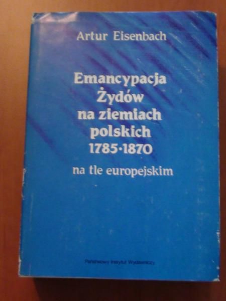 Emancypacja Żydów na ziemiach polskich 1785 - 1870