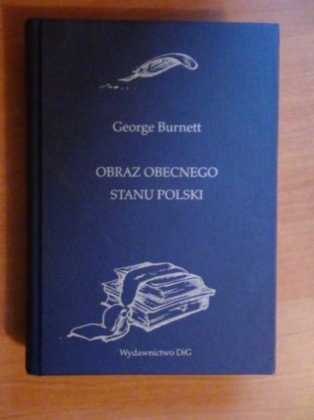 Burnett George  -  Obraz obecnego stanu Polski