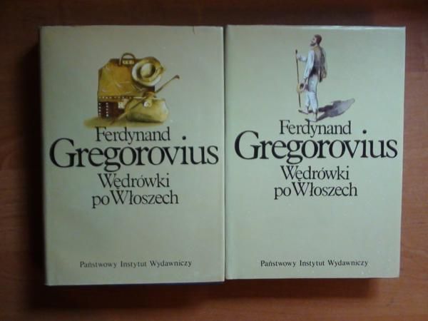 Gregorovius Ferdynand - Wędrówki po Włoszech T. I-II
