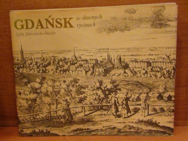 Gdańsk w dawnych rycinach