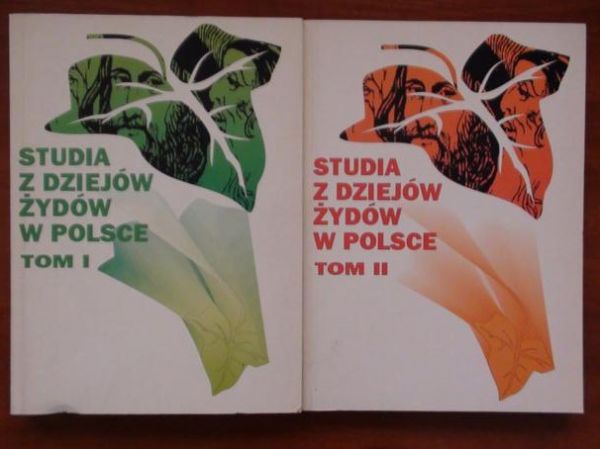 Borzymińska Zofia (red.) - Studia z dziejów Żydów w Polsce Tom I-II