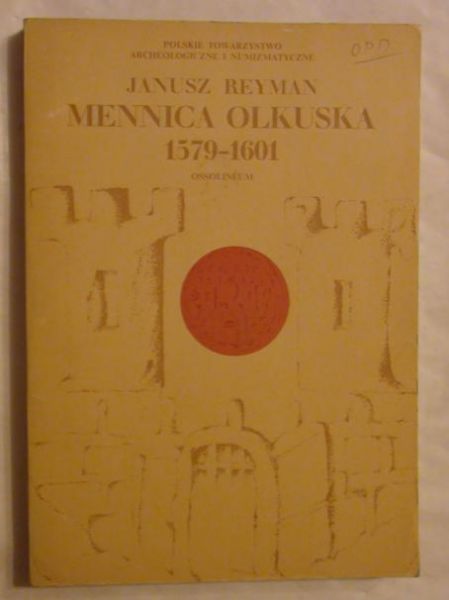 Mennica olkuska 1579-1601