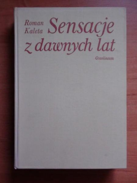 Sensacje z dawnych lat
