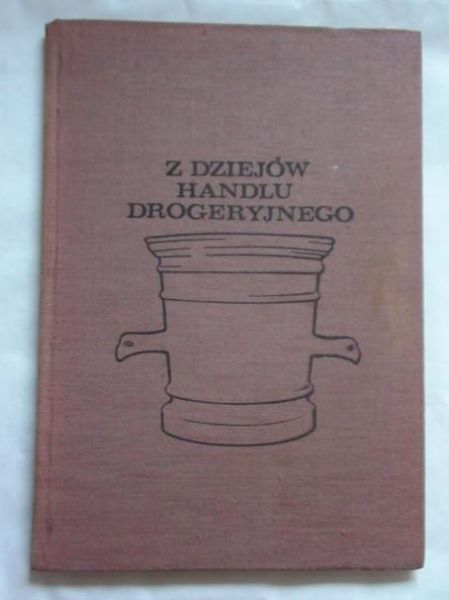 Z dziejów handlu drogeryjnego