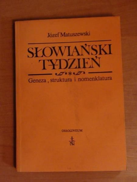 Matuszewski Józef - Słowiański tydzień