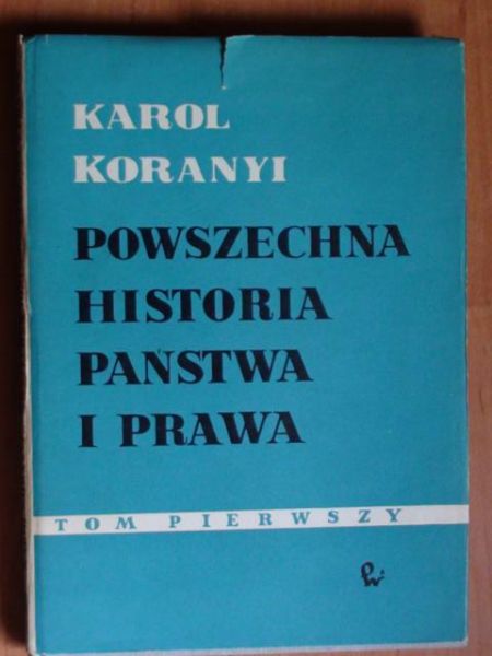 Powszechna historia państwa i prawa T.I