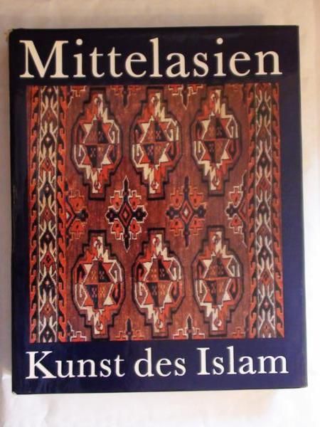 Brentjes Burchard - Mittelasien Kunst des Islam