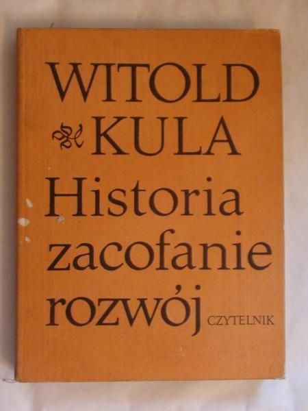 Historia, zacofanie, rozwój