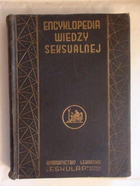 Encyklopedia wiedzy seksualnej, tom I A-K, 1937r.