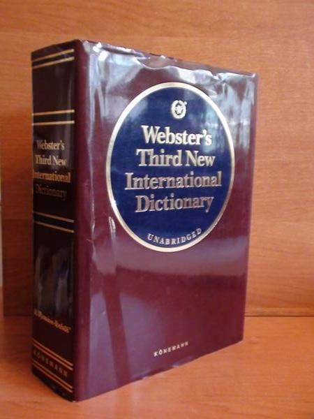 Webster,s Third New International Dictionary