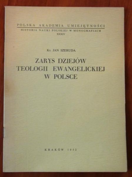 Zarys dziejów teologii ewangelickiej w Polsce