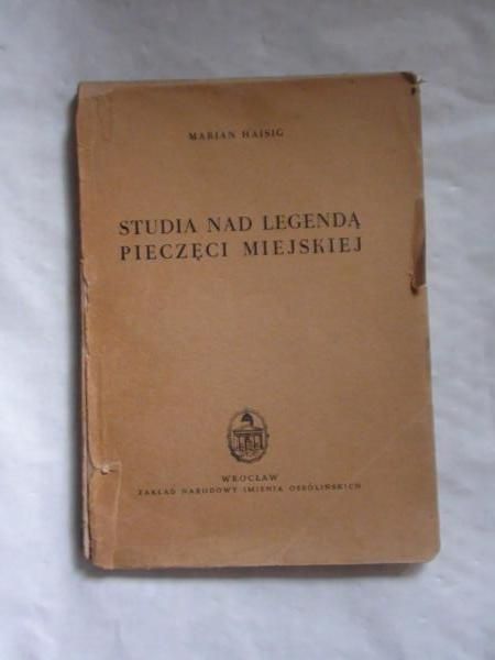 Studia nad legendą pieczęci miejskiej