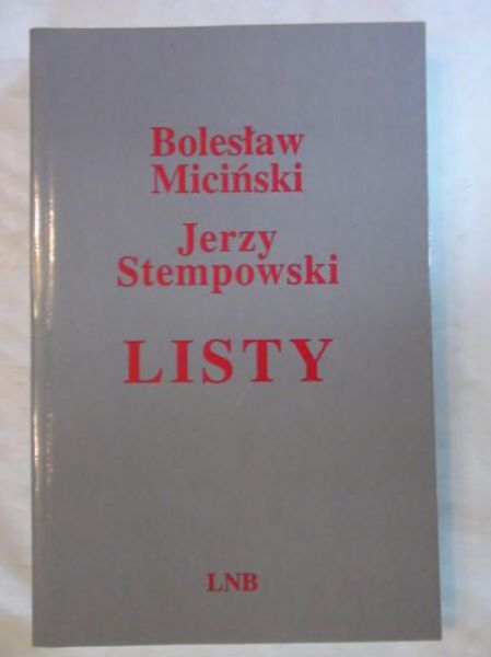 Miciński Bolesław, Stempowski Jerzy - Listy
