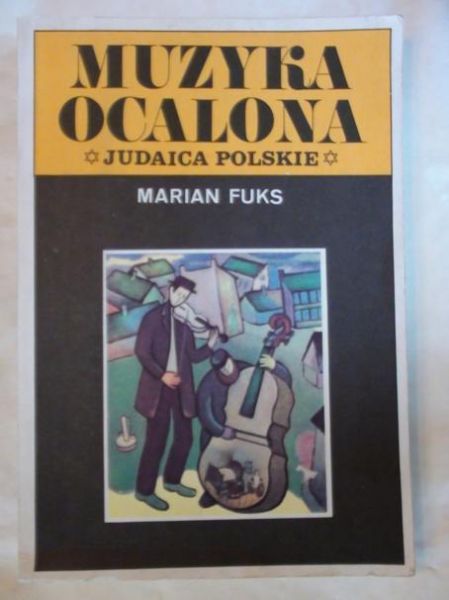 Fuks Marian - Muzyka ocalona