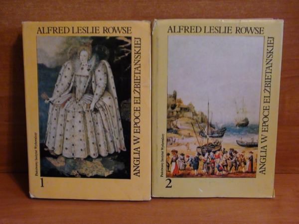 Anglia w epoce Elżbietańskiej, tom I, II