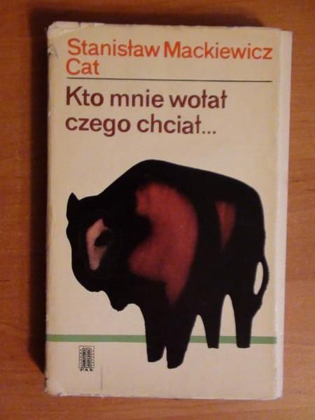 Kto mnie wołał czego chciał