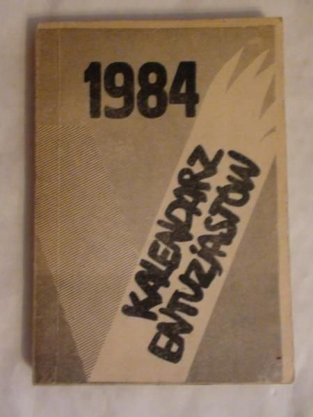 Kalendarz entuzjastów 1984