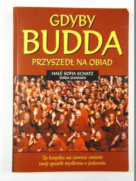 Gdyby Budda przyszedł na obiad